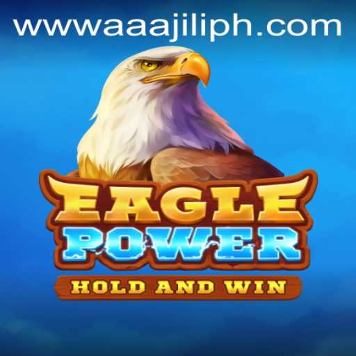 Dive into the Thrilling World of EaglePower: A Journey with AAAJILI